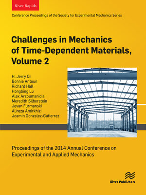 cover image of Challenges in Mechanics of Time-Dependent Materials, Volume 2